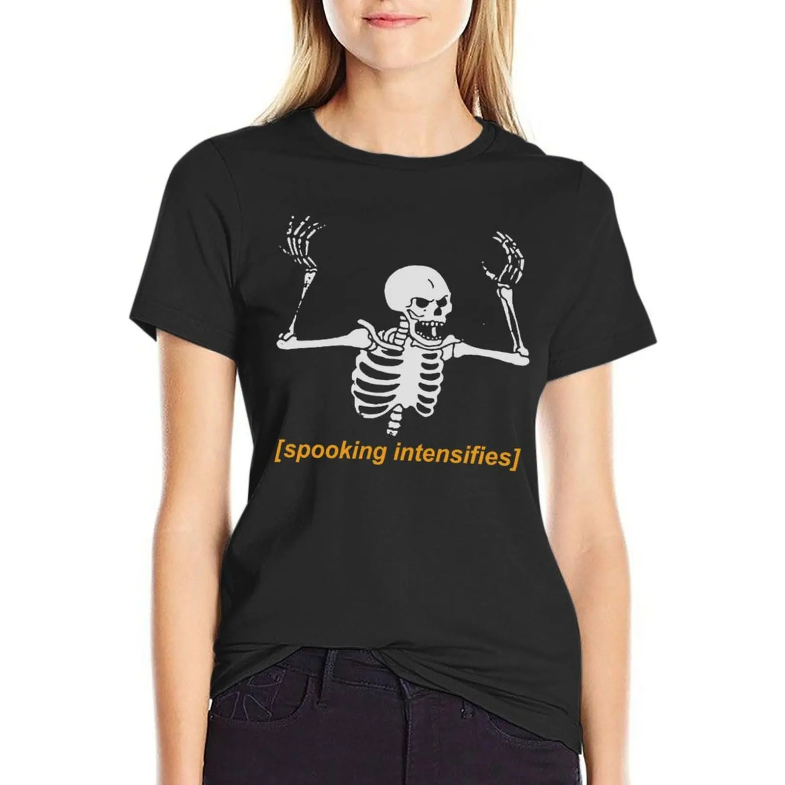 

Spooking Intensifies Spooky Scary Skeleton Meme T-Shirt black t shirts for Women t shirts for Women workout shirts for Women