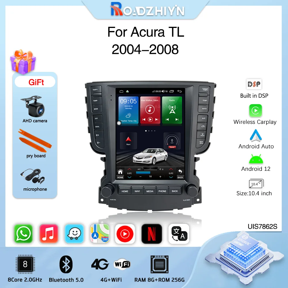 

10.4inch Car Radio Multimedia Video Player For Acura TL 2004-2006 2008 GPS Navigation Android12 Auto 8Core Carplay 4G 360camera