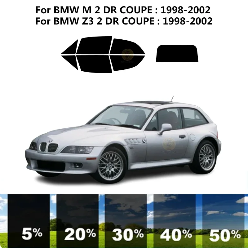 

Precut nanoceramics car UV Window Tint Kit Automotive Window Film For BMW Z3 E36 2 DR COUPE 1998-2002