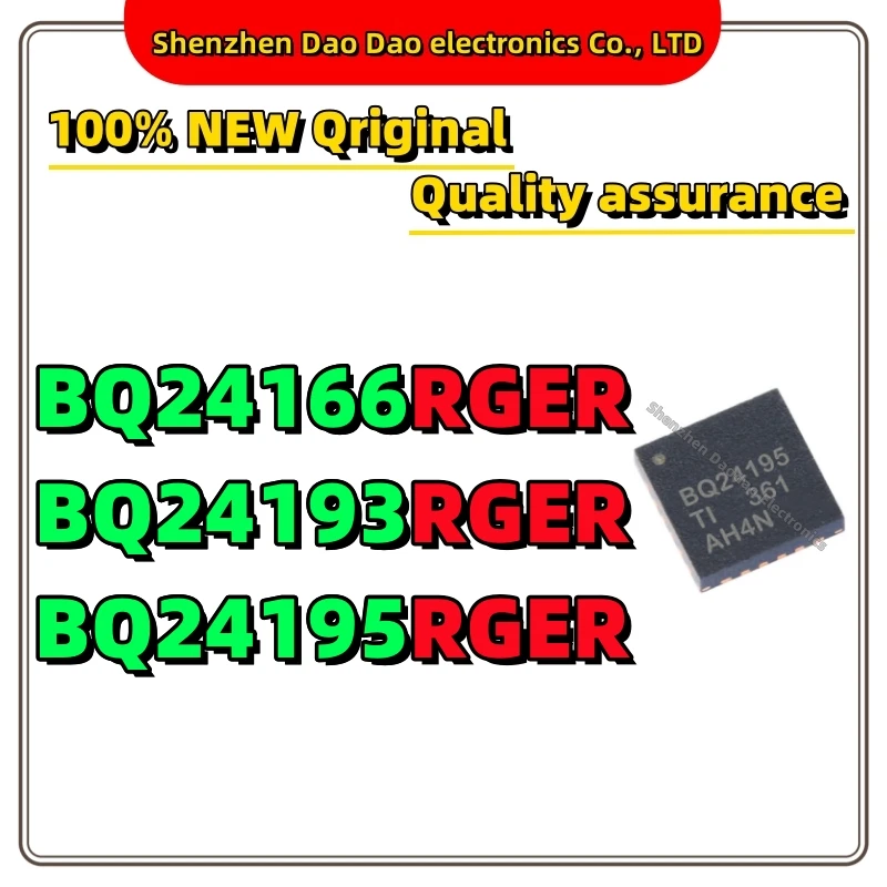 

BQ24166RGER BQ24193 BQ24195 RGER IC Chip QFN-24 Battery management IC chip new original