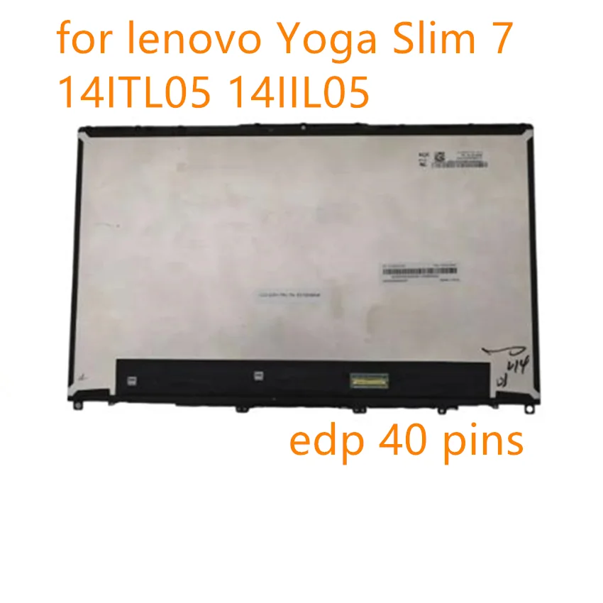 

For lenovo Yoga Slim 7 14ITL05 14IIL05 LCD Display Touch Screen 5D10S39646 NV140FHM T04 R140NWFB R0 Laptop Matrix Replacement