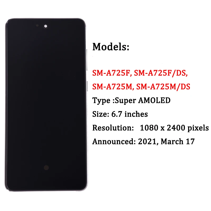   LCD ġ ũ Ÿ , Ｚ A725 ü  ǰ, Ｚ A72 4G AMOLED, 6.7 ġ