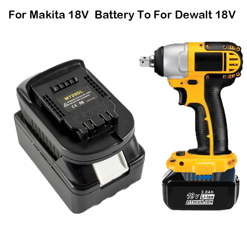 

Mt20Dl Battery Adapter For Makita 18V Bl1830 Bl1860 Bl1815 Li-Ion Battery For Dewalt 18V 20V Dcb200 Li-Ion Battery tool
