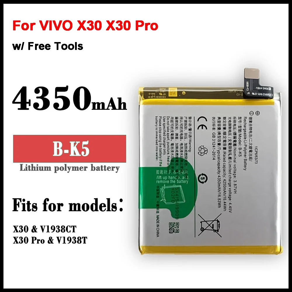 

New B-K5 Battery for VIVO X30 X30 Pro 4350mAh SmartPhone Replacement Batteries with Tool Gift