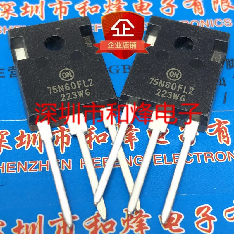 

5PCS-10PCS 75N60FL2 NGTB75N60L2WG TO-247 600V 75A NEW AND ORIGINAL ON STOCK