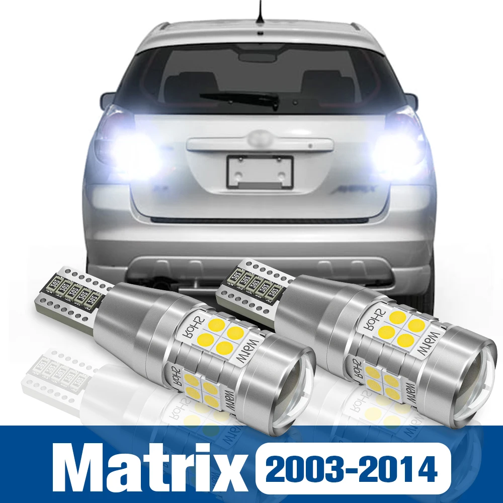 

2pcs LED Reverse Light Back up Lamp Accessories Canbus For Toyota Matrix 2003-2014 2005 2006 2007 2008 2009 2010 2011 2012 2013