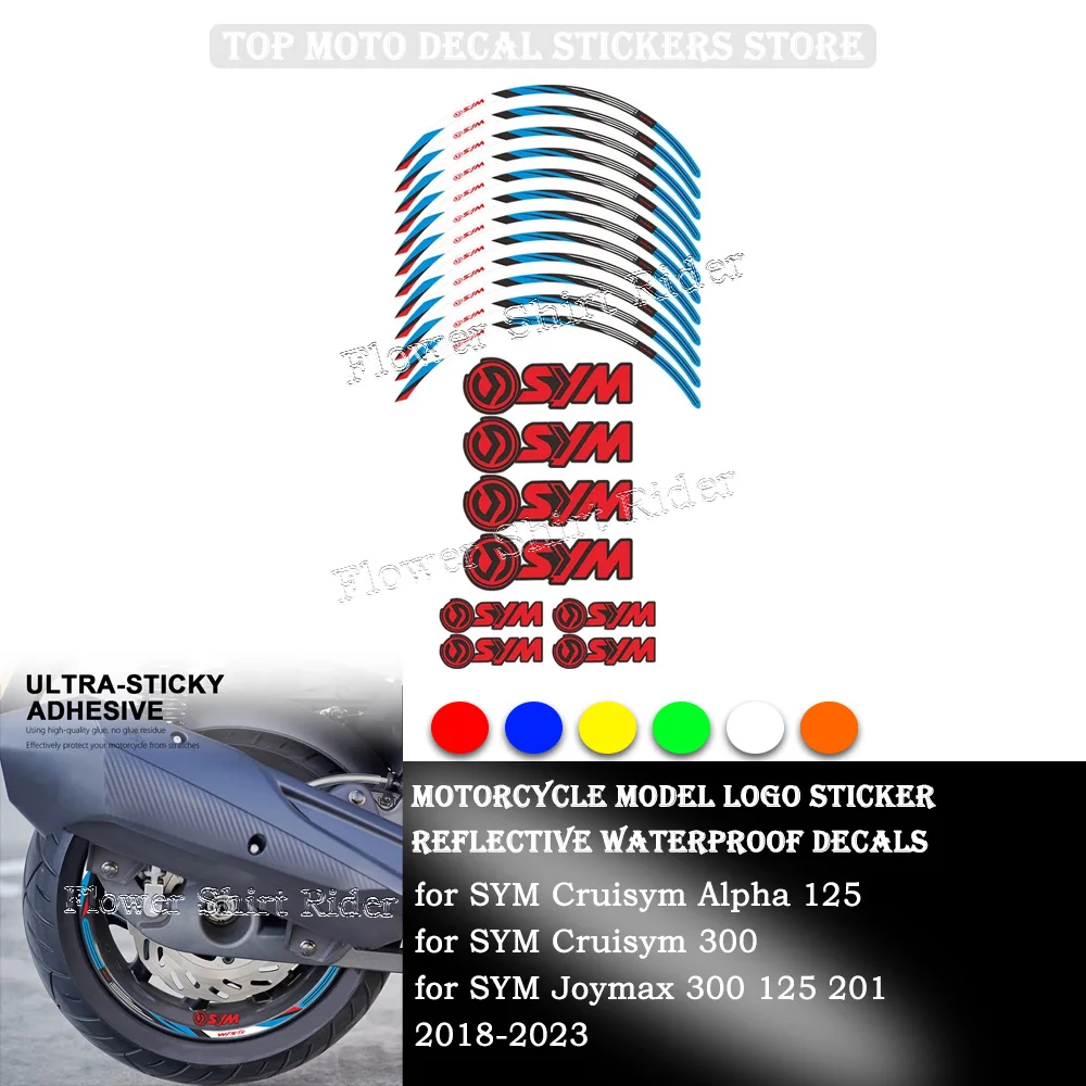 Motorcycle Wheel Sticker Waterproof Hub Decal Rim Stripe Tape 17 Inches For SYM Cruisym Alpha 125 Cruisym 300 Joymax 300 125 201