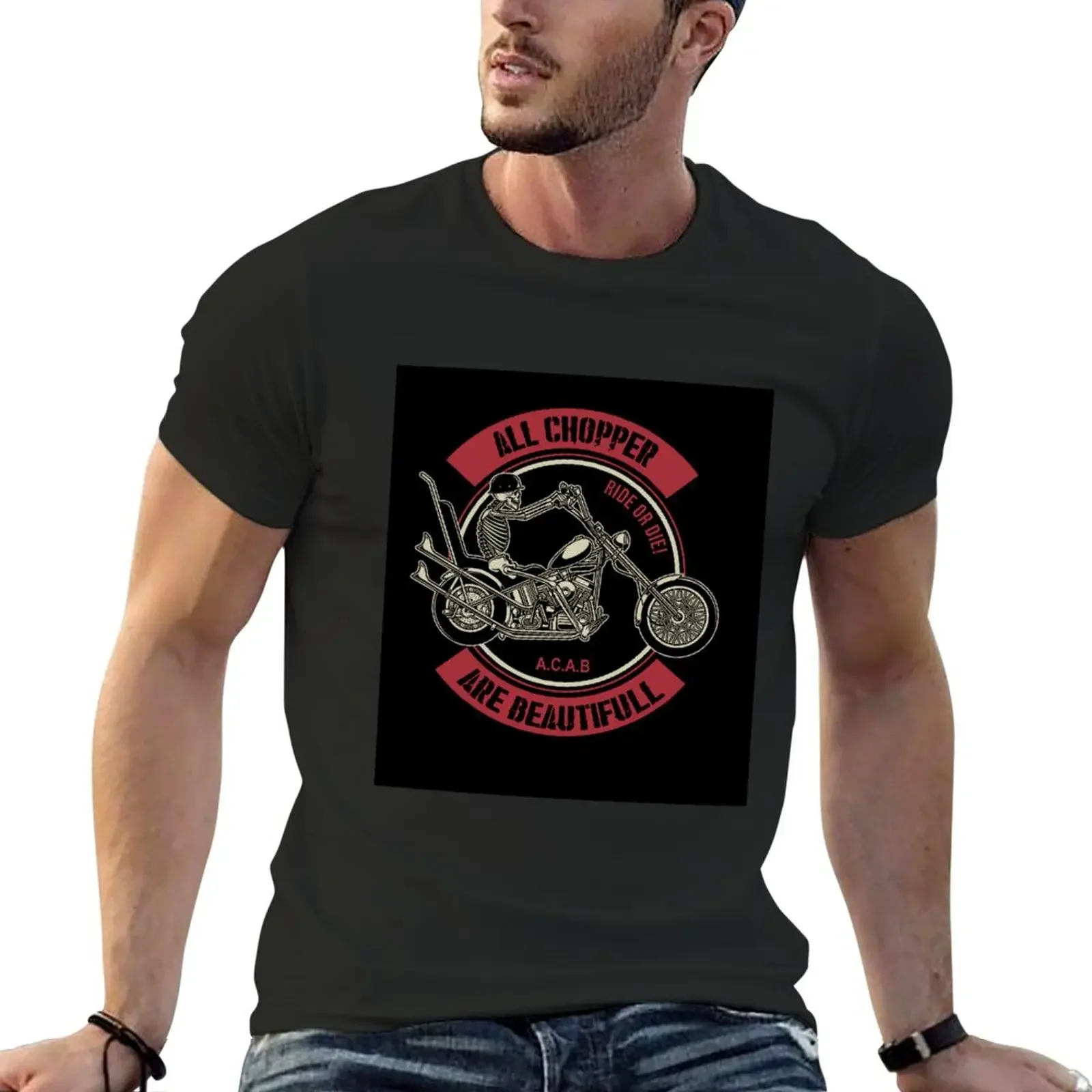 

All Chopper Are Beautifull T-Shirt for a boy customs Men's clothing