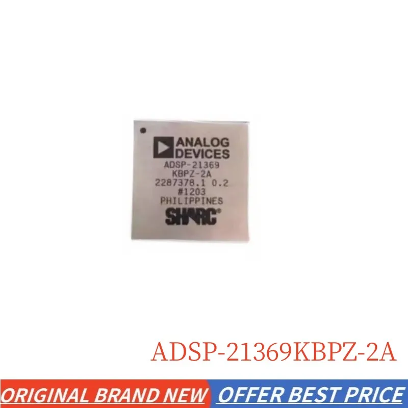 

IN STOCK ADSP-21369KBPZ-2A ADSP-21369 KBPZ-2A BGA-256 SHARC Processor 32-bit/40-bit 400MHZ Digital signal processor DSP/DSC