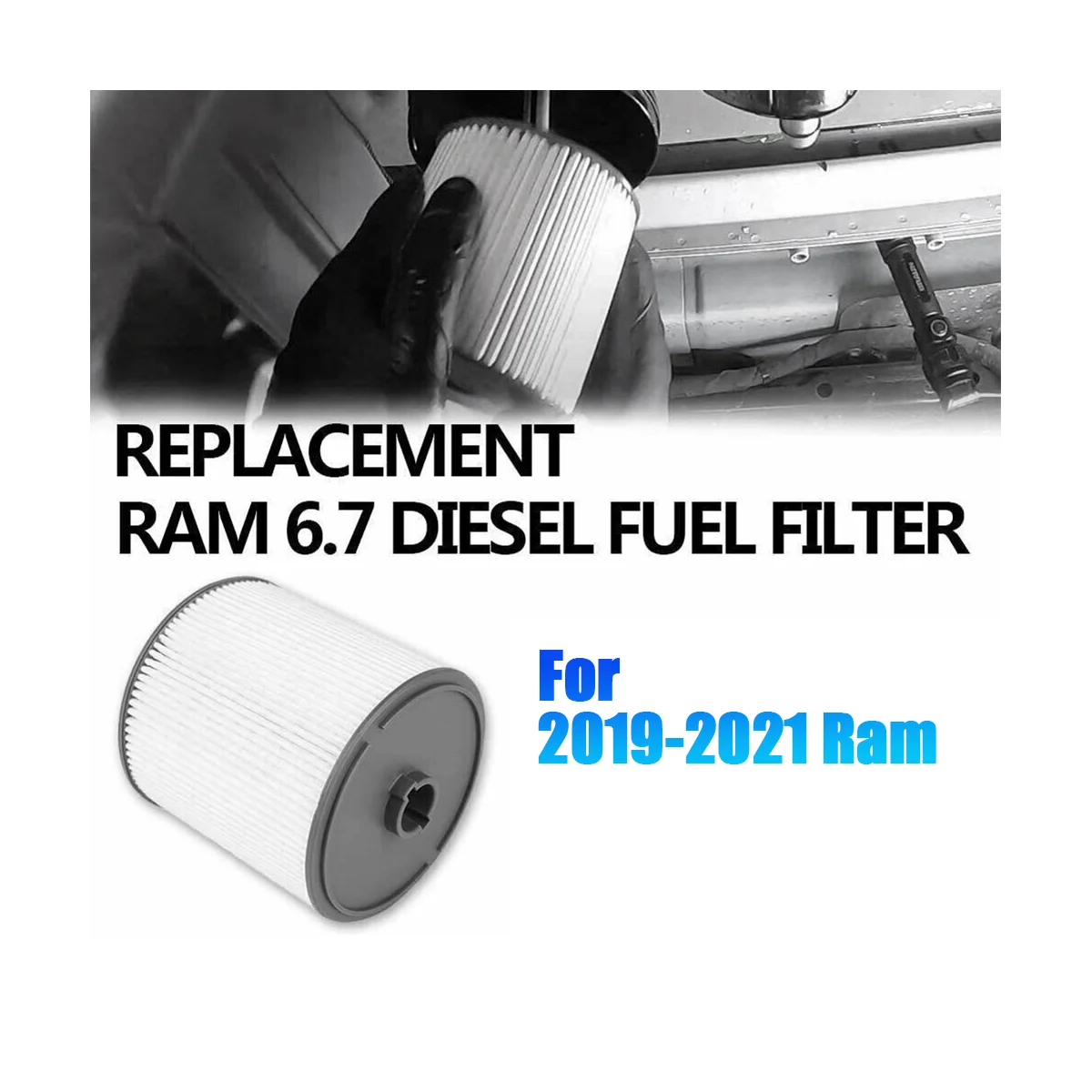 

68436631AA Fuel/Water Seperator Filter for Dodge 2019-2021 Ram 2500 3500 4500 6.7L Cummins Turbo Diesel
