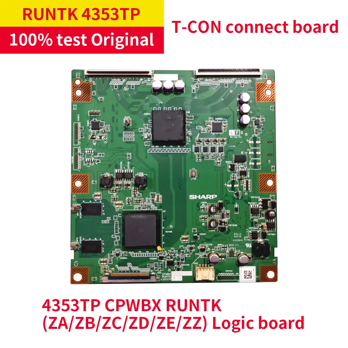 100% Original Logic Borad 4353TP CPWBX RUNTK (ZA/ZB/ZC/ZD/ZE/ZZ) for Sharp 46