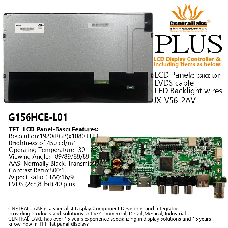 

Hot Sale for 15.6″LCD Industrial Display Screen Includes Controller Board :V56-2AV Plus 15.6 Inch PanelG156HCE-L01