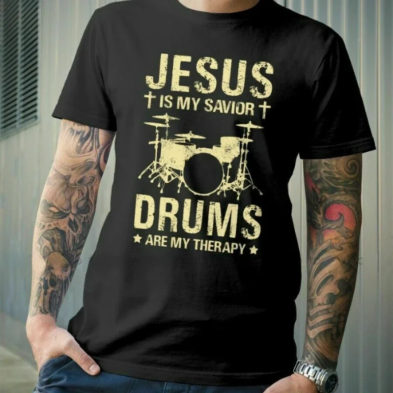 Jesus Is Savior Drums Are My Therapy for Drummer Standard T-Shirt Shirts Cotton Aldult Teen Unisex T-shirts Casual Tops_voghion.com