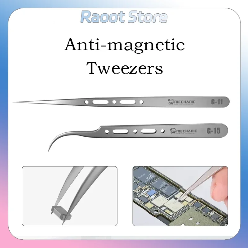 MECHANIC G-15 G-11 Stainless Steel Extra Hard Anti-Magnetic Tweezers For Phone Repair Fingerprint Precision Flying Wire tools