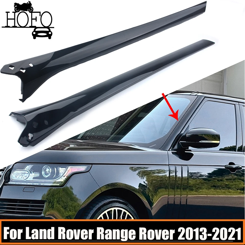 For Land Rover Range Rover 2013- Black Car Wind Shield A Pillar Trim Molding LR076494 LR064783 LR076493 LR064784 ﻿