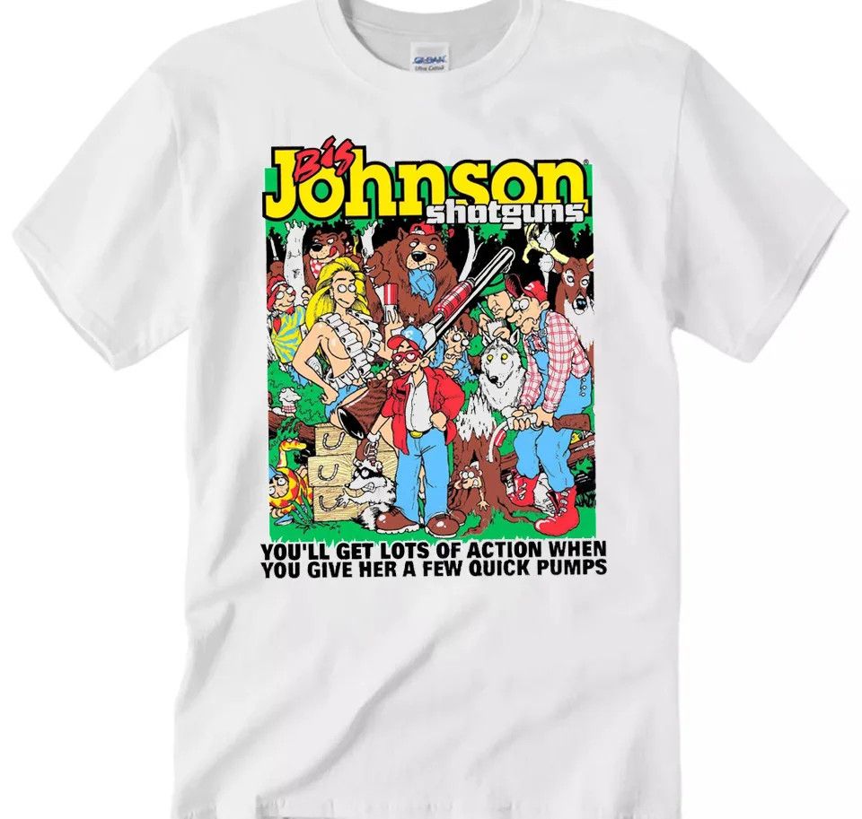 New Big Johnson Shotguns White T-Shirt Ps538 Cotton Tees Short Sleeve T Shirt O-Neck Clothing Summer