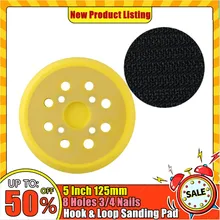 

5 inch 125mm 8 Holes 3/4 Nails Backing Pad Hook & Loop Sanding Pads for fits Air Sander Power Sander Polisher Tools