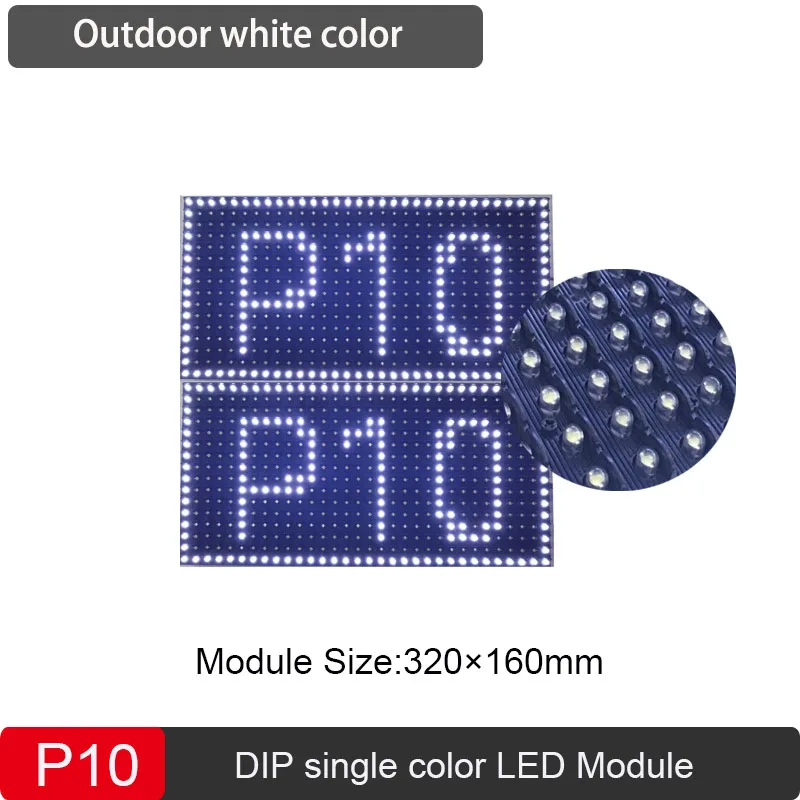 P10 Led Outdoor Dip White Color Module 32*16 Pixel 4Scan Led Display Modulo Pubblicitario, Modulo Display Ip65 Impermeabile Esterno