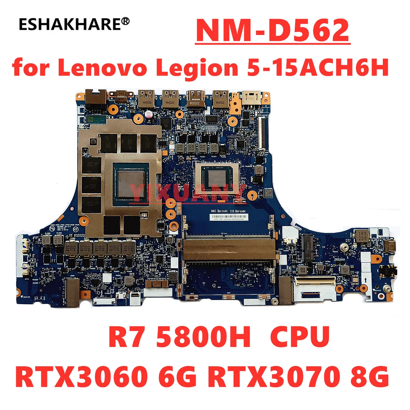 

NM-D562 For Lenovo Legion 5-15ACH6H laptop motherboard with CPU R7 5800H GPU RTX3060 6G RTX3070 8G 5B21C22566 100% test OK