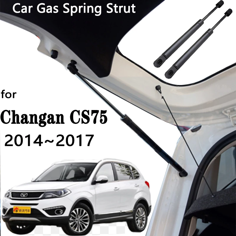 

For Changan CS75 Accessories 2014~2017 Car Tailgate Gas Lift Support Strut Prop Trunk Hydraulic Rod Shock Damper Car Accessories