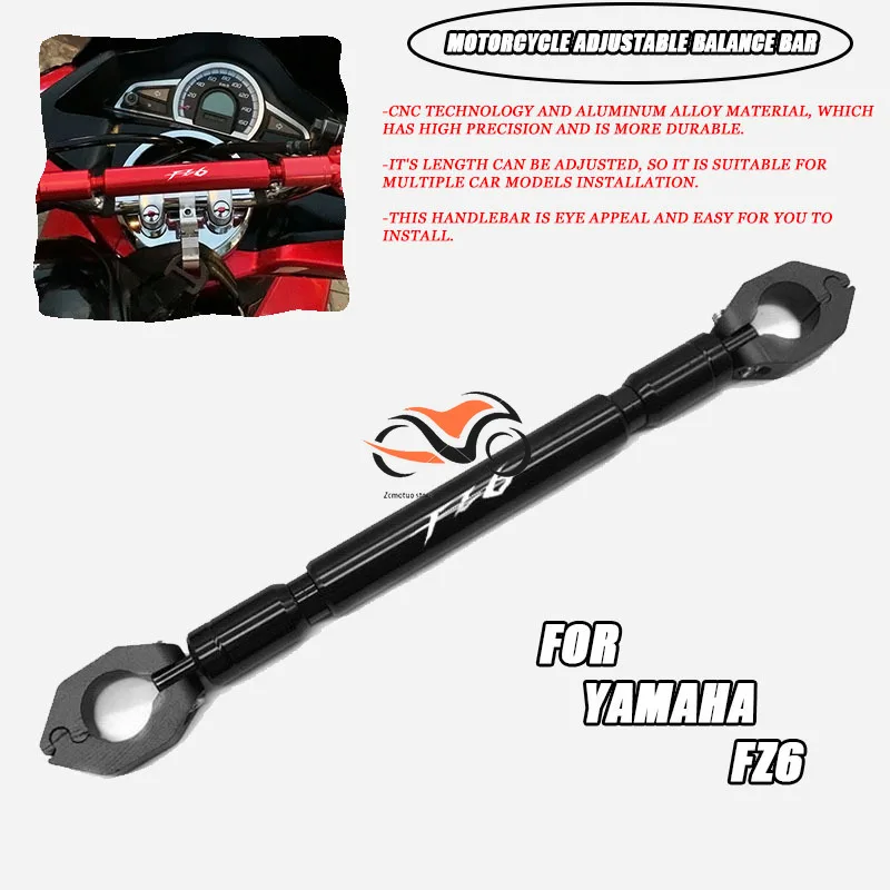 

FOR YAMAHA FZ6 Motorcycle Balance Bar 22mm CNC Aluminum Crossbar Extended Motorbike Reinforce Lever Accessories