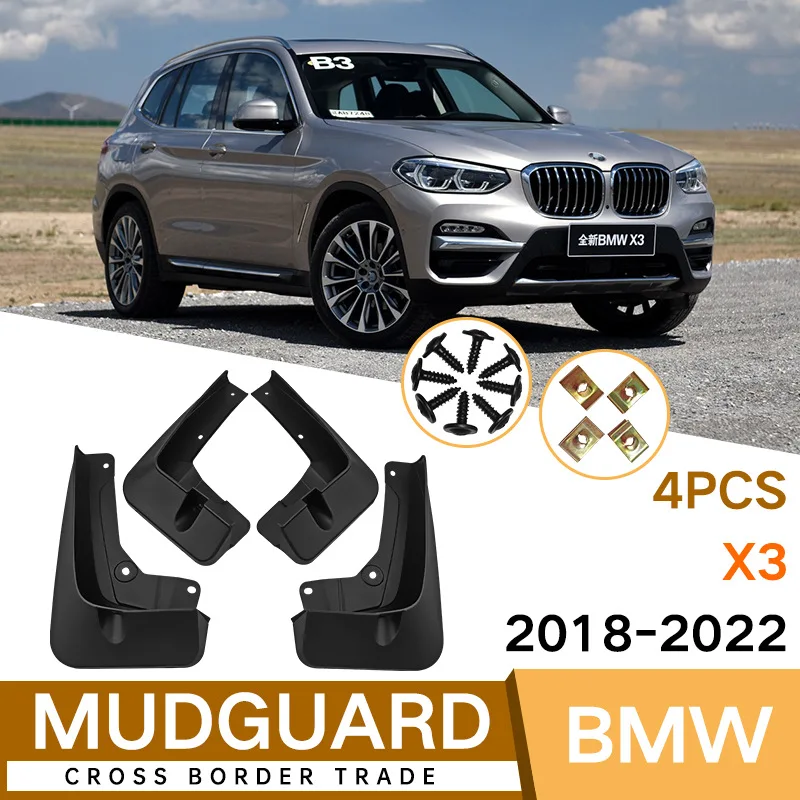 

MudFlaps FOR BMW X3 2018-2022 4pcs auto nopunching car SplashGuards Fender Set Parts Front Rear special Automotive Accessories