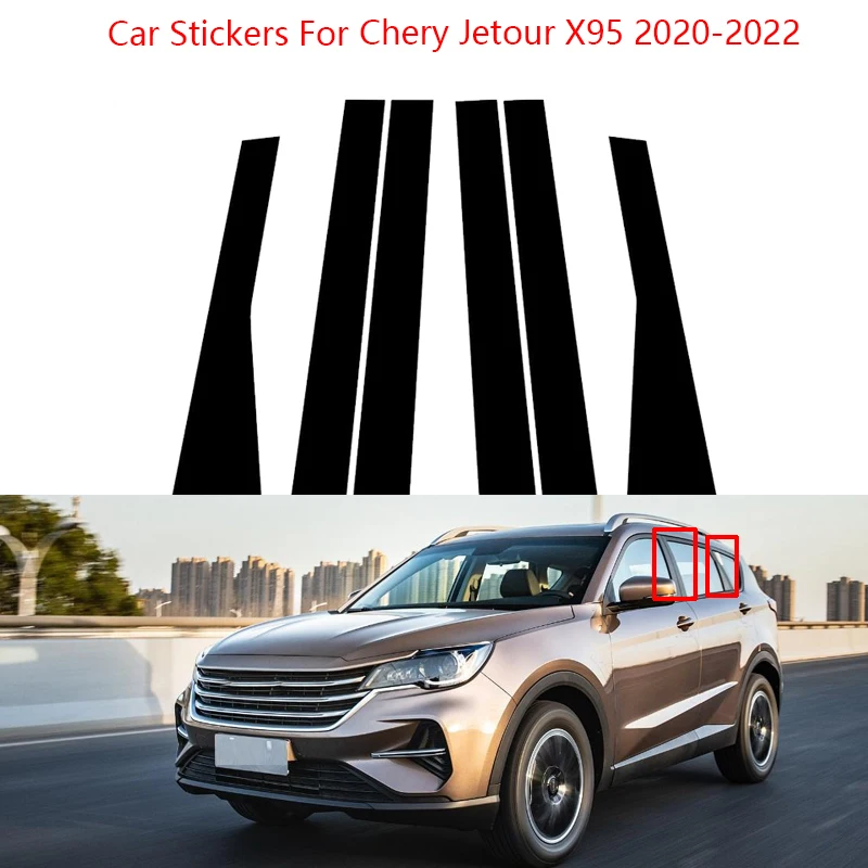 

Car Stickers Window Trim Cover BC Column For Chery Jetour X95 2020-2022 Polished Pillar Exterior Posts Car Accessories 6PCS