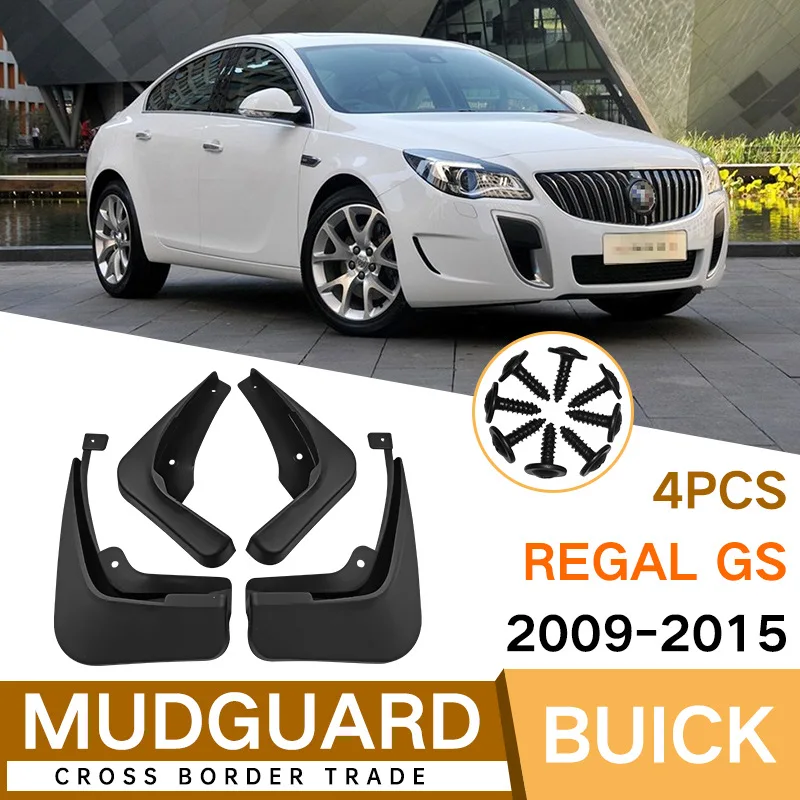

MudFlaps FOR BUICK Regal GS 2009-2015 Car Splash Guards Fender Set Parts Front Rear Mud Flaps Automotive Accessories