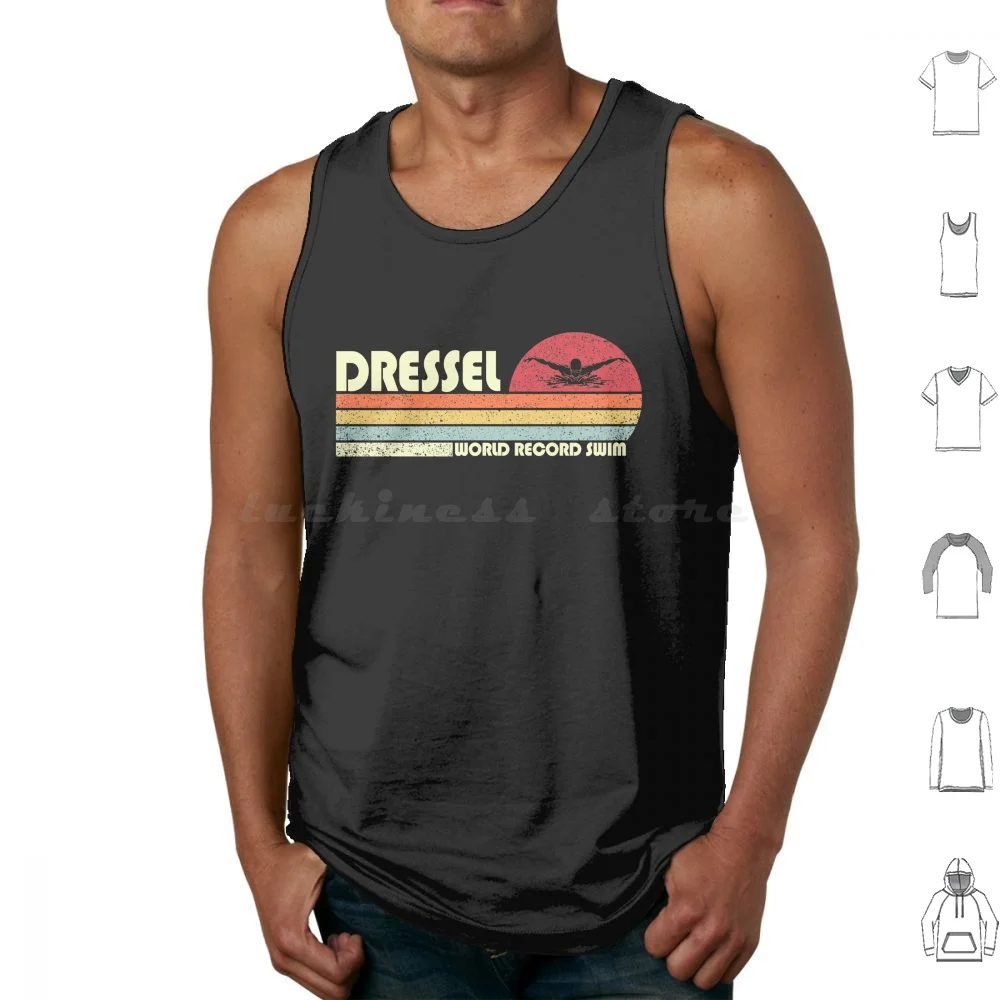 

Vintage Dressel Us Swimming Team World Record Swim 2021 Tank Tops Print Cotton Us Swimming Team Caeleb Dressel Swimming