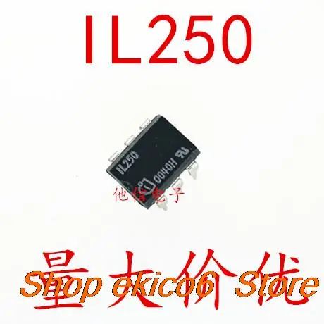 

10pieces Original stock IL250 DIP-6