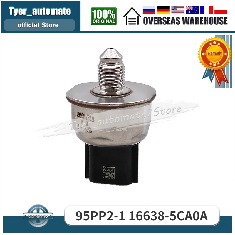 

Fuel Injection Pressure Sensor 95PP2-1 16638-5CA0A For Nissan Altima Pathfinder Infiniti QX50 QX60