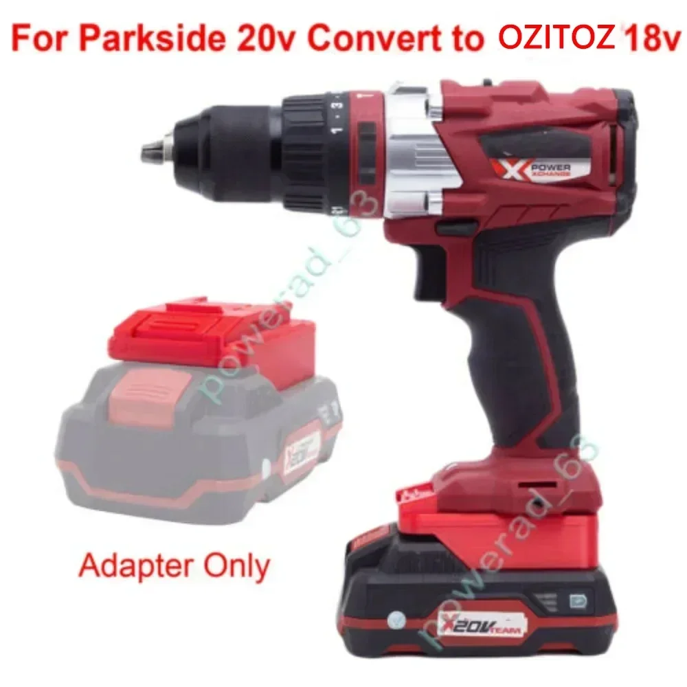 For Parkside Lidl X20V Battery Adapter Compatible With for Ozito Power  X-Change 18V Tools (Not include tools and battery)