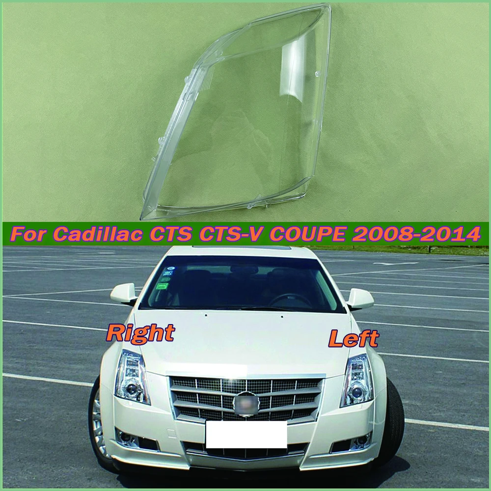 For Cadillac CTS CTS-V COUPE 2008-2014 Car Head Light Lamp Caps Headlamp Shell Transparent Lampshade Lampcover Headlight Cover
