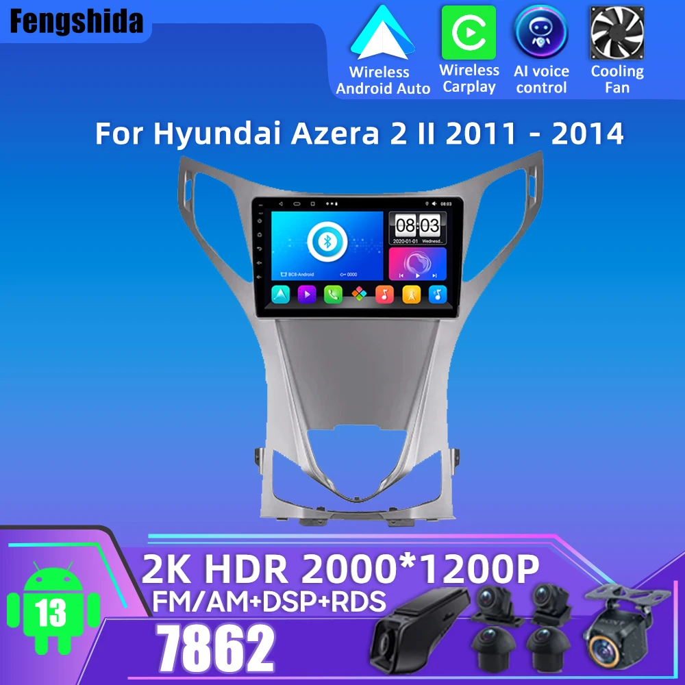 

Android Radio For Hyundai Azera 2 II 2011 - 2014 Stereo Head Unit GPS Navigation 8 Core Bluetooth Mirror Link Rear Camera Wifi