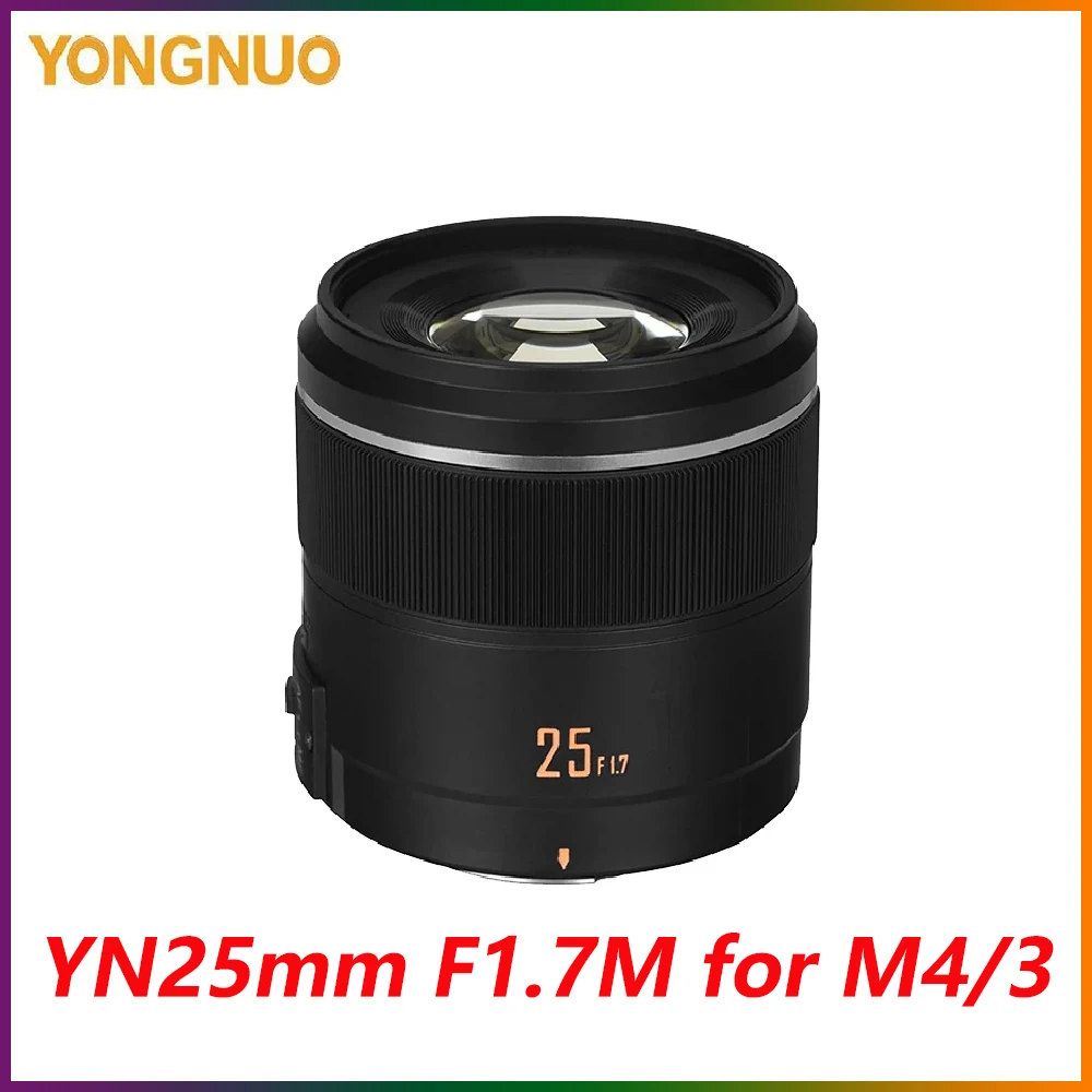 Yongnuo Yn25Mm 25Mm F1.7 F1.7M Per Obiettivo Fotocamera M4/3 Mount Obiettivo Af/Mf Prime Ad Ampia Apertura Per Panasonic Olympus G95 Gf9 Gx9