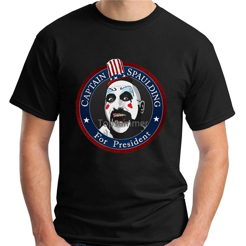 

New Captain Spaulding For President Rob Zombie Black Men'S T-Shirt Size S-5Xl Basic Models Tee Shirt Men Summer T-Shirt