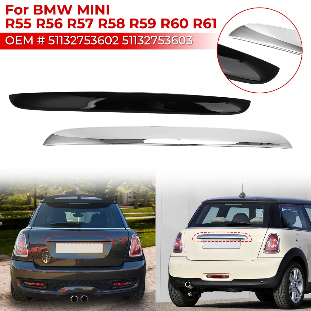 

51132753603 Chrome Hatch Rear Trunk Handle Replacement For BMW Mini Cooper R55 R56 R57 R58 R59 Tail Gate Tailgate Grab Handle