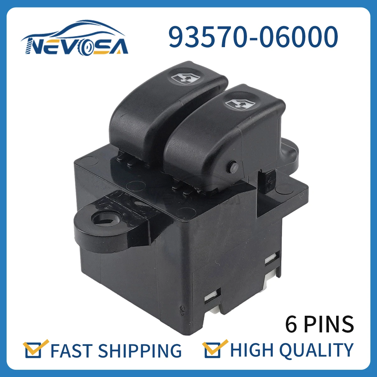 

Nevosa 93570-06000 Electric Window Control Switch Button 9357006000 For Hyundai Atos Prime 1998-2002 Atos MPV 2000 -2003 6 Pins