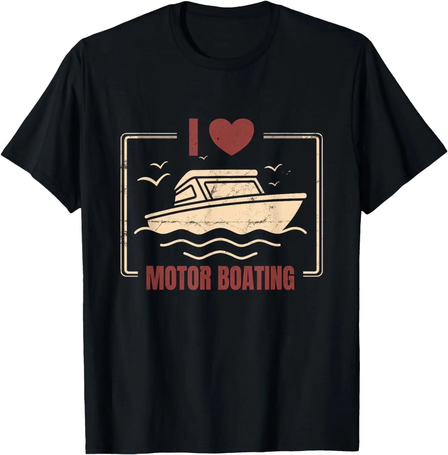 

I Love Motor Boating Funny Boating Vintage Boat Owner T-Shirt