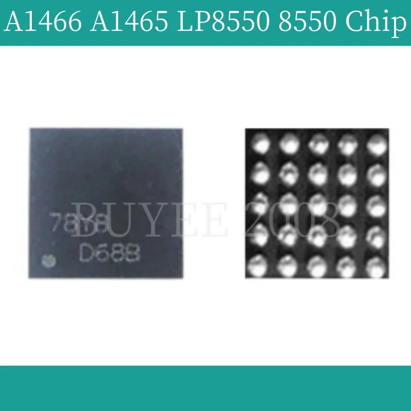 

Original New A1465 A1466 LP8550 8550 LCD Backlight IC Chip For Macbook Air A1465 A1466 LED Back Light Driver BGA-25 Chipset