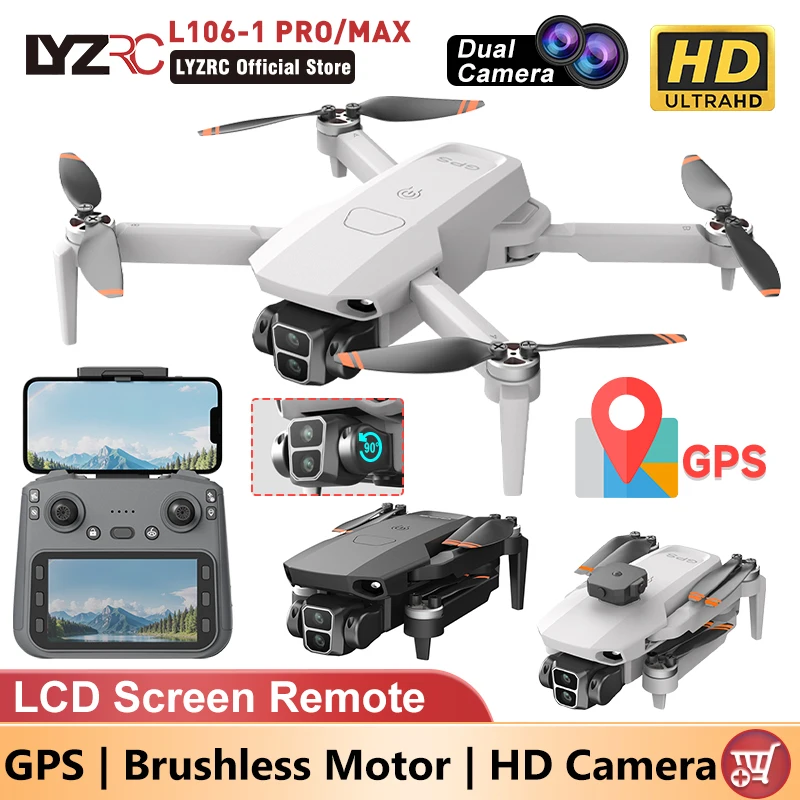 LYZRC New L106-1 PRO/MAX GPS Large LCD Screen Remote Drone Brushless Motor 2.4Ghz 5G Wifi Connected Portable Mini RC Quadcopter 1