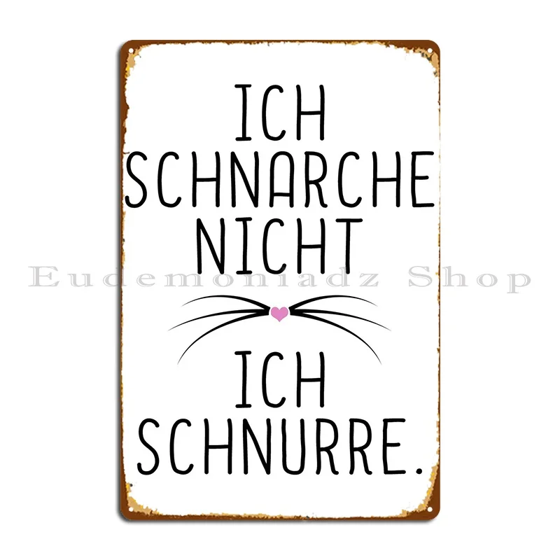 

Katze Schnurren Schnarcher Metal Sign Create Wall Decor Club Create Wall Pub Tin Sign Poster