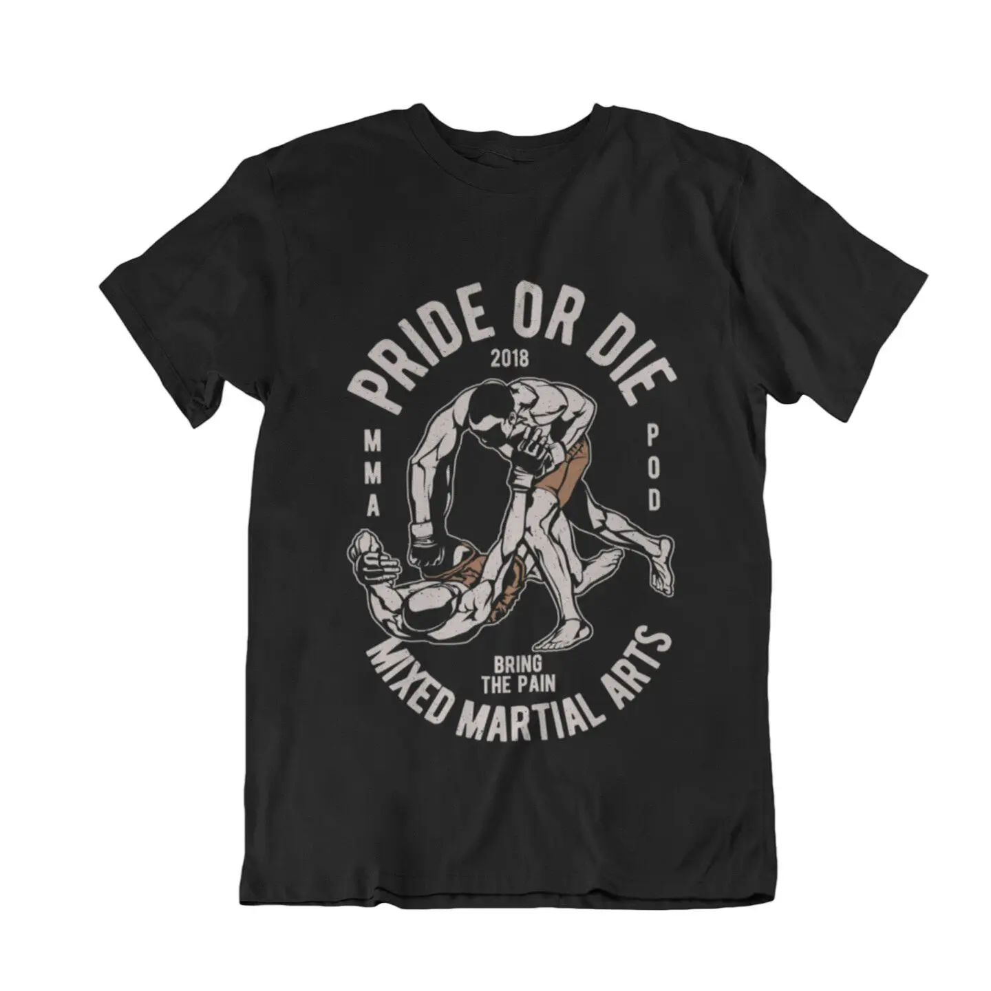 

Pride or Die MMA Martial Arts Fight Training T Shirt New 100% Cotton Short Sleeve O-Neck T-shirt Casual Mens Top