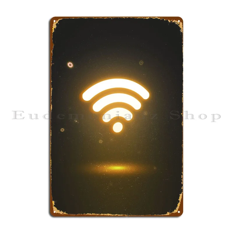 

Glowing Wifi Sign Metal Plaque Poster Customize Mural Create Painting Club Tin Sign Poster