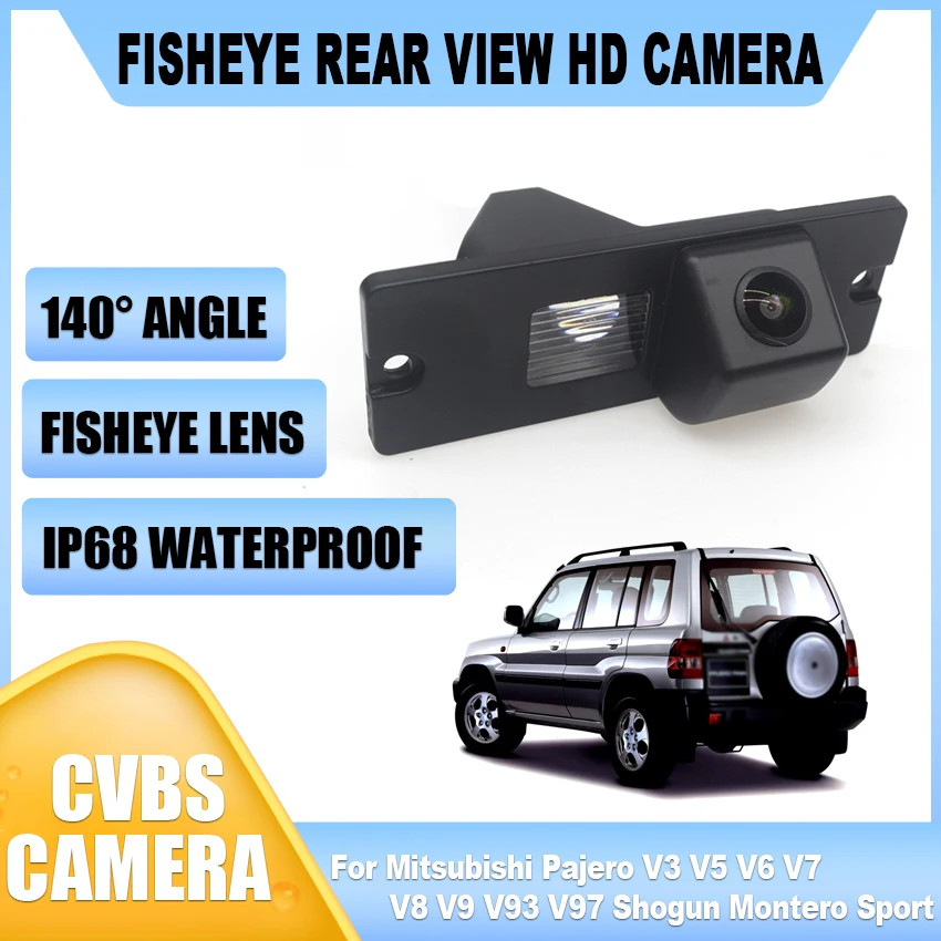

CCD Full HD High quality RCA Fisheye Car Rear View Camera For Mitsubishi Pajero V3 V5 V6 V7 V8 V9 V93 V97 Shogun Montero Sport