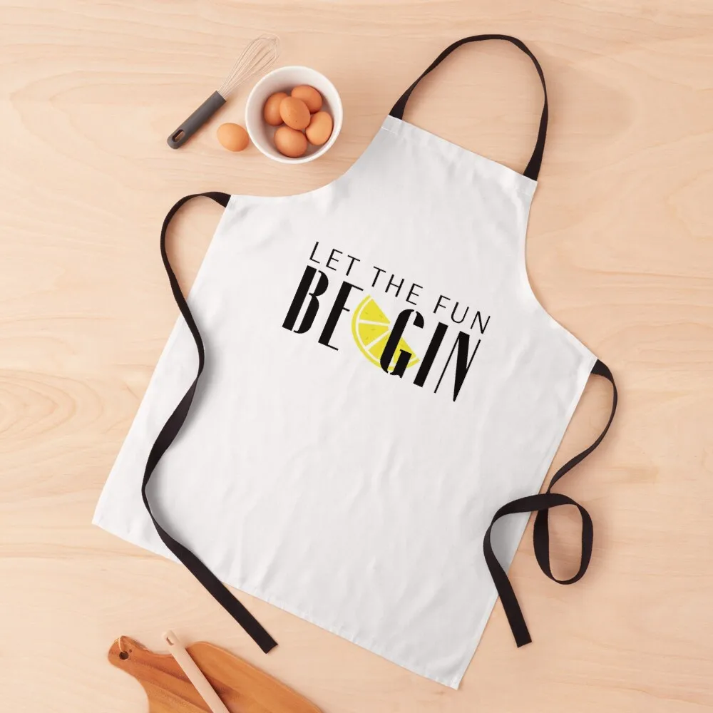

Let The Fun Be Gin Apron Nursing beauty master Apron