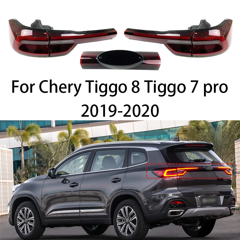 

For Chery Tiggo 8 Tiggo 7 pro 2019 2020 Car Rear Tail Light Assembly Brake Taillight Stop Lights Parking Lamp Auto Accessories