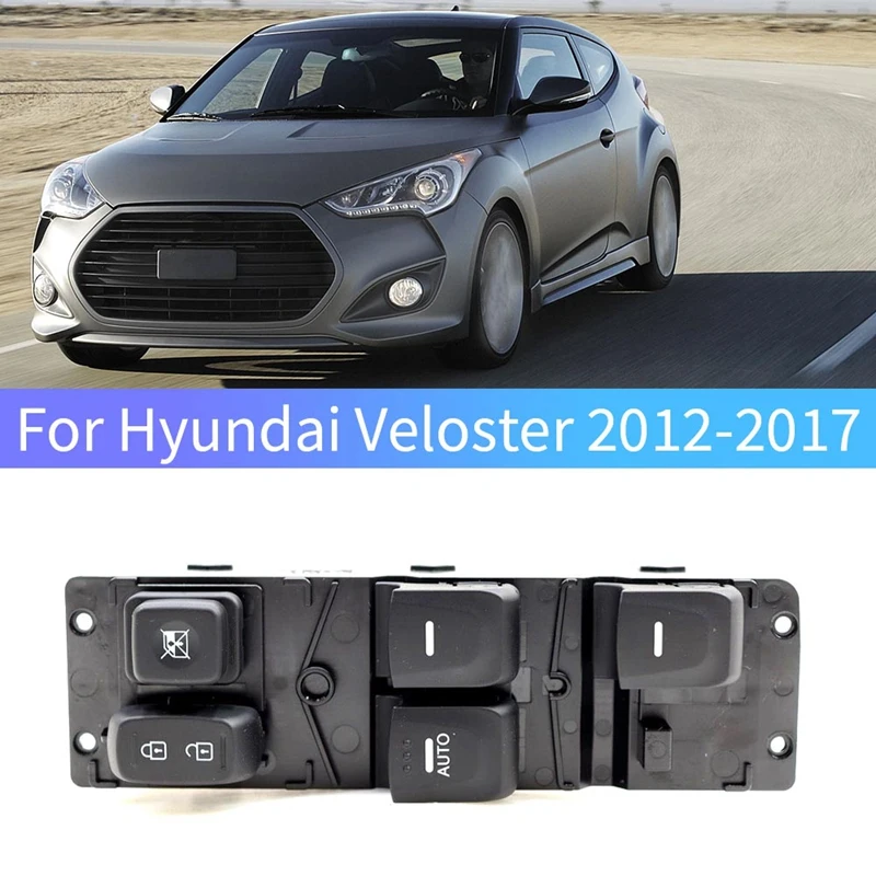 

Переключатель окон и дверей автомобиля, электрическая дверная кнопка 93570-2V0054X , 93570-2V005 для Hyundai Veloster 2012-2017, детали, передняя левая сторона