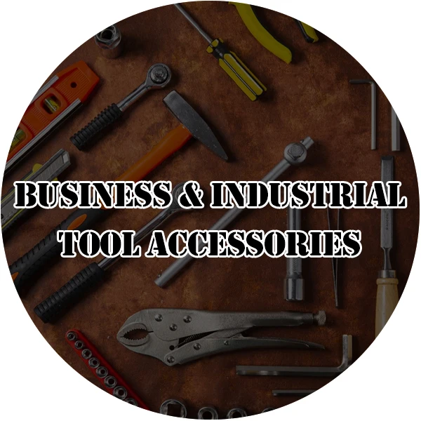 Business And Industrial Tool Accessories Wholesale Store