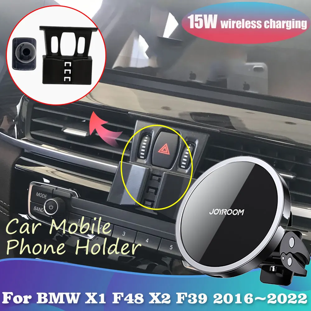 15W Car Phone Holder for BMW X1 F48 X2 F39 2016~2022 GPS Clip Magnetic  Stand Wireless Fast Charging Sticker Accessories iPhone